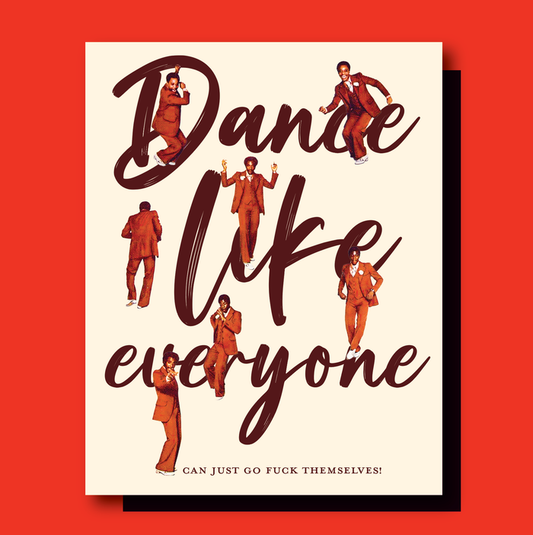 DANCE LIKE EVERYONE
