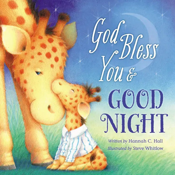 God Bless You & Goodnight