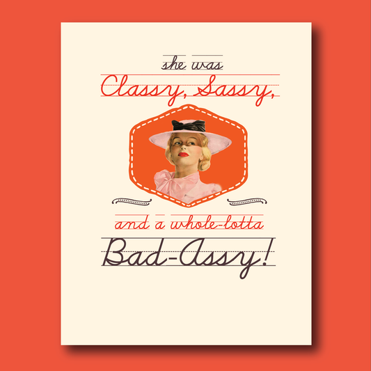 Greeting Card-Classy Badassy