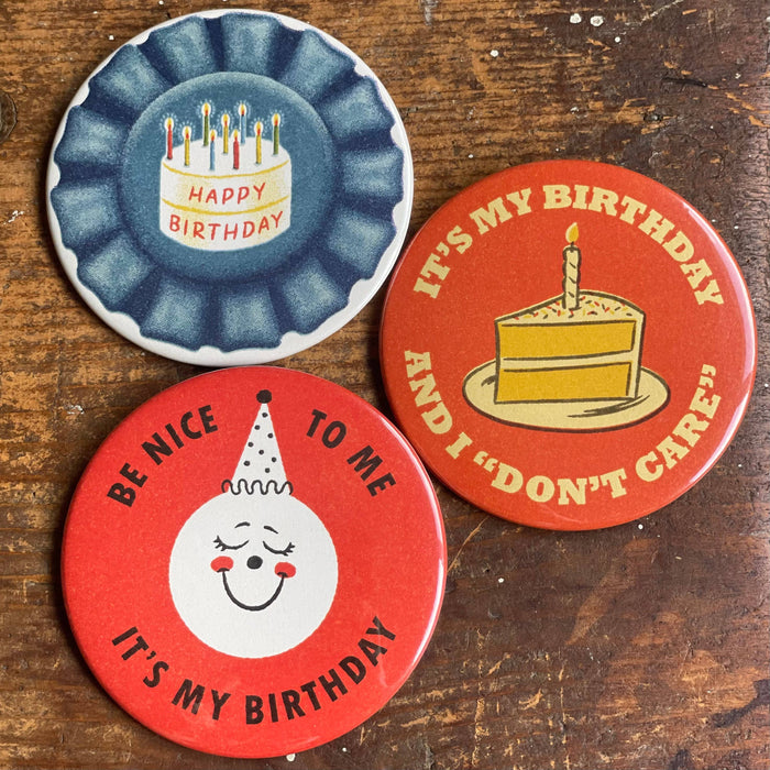 I "don't care" Birthday Button